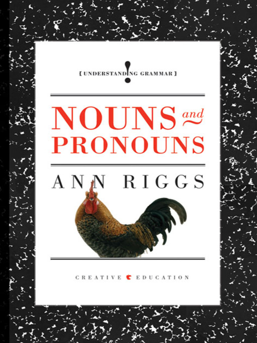 Title details for Nouns and Pronouns by Ann Riggs - Available